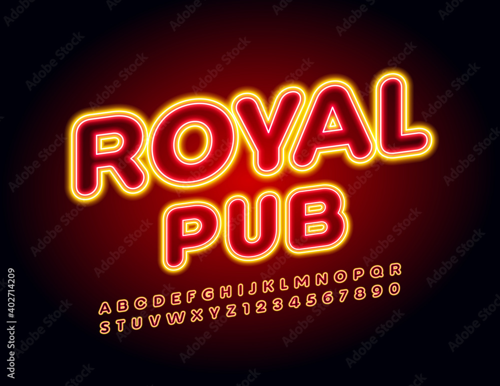 Vector trendy flyer Royal Pub. Bright Led Font. Illuminated Neon Alphabet Letters and Numbers set