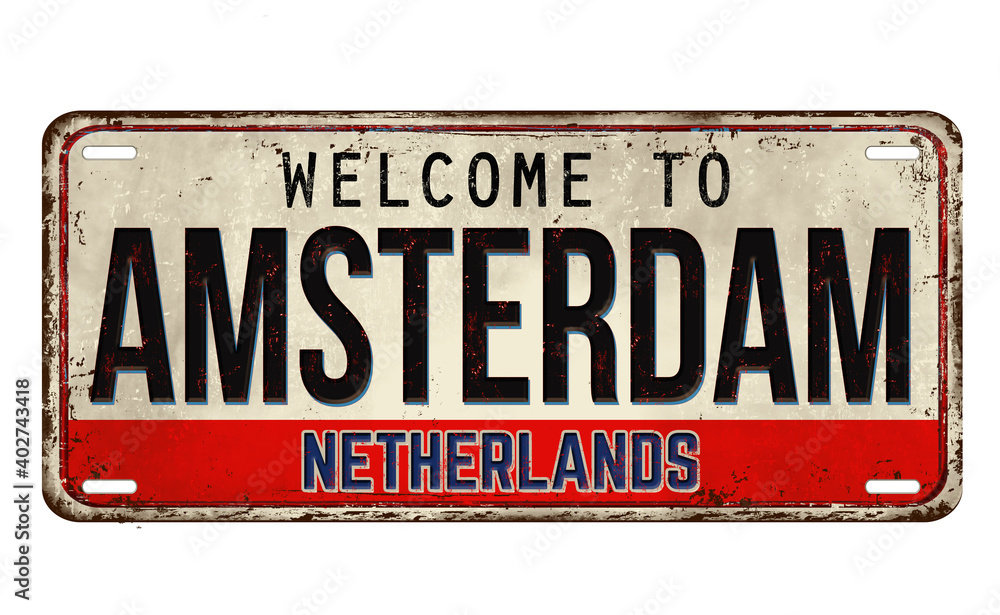 Fototapeta premium Welcome to Amsterdam vintage rusty metal plate