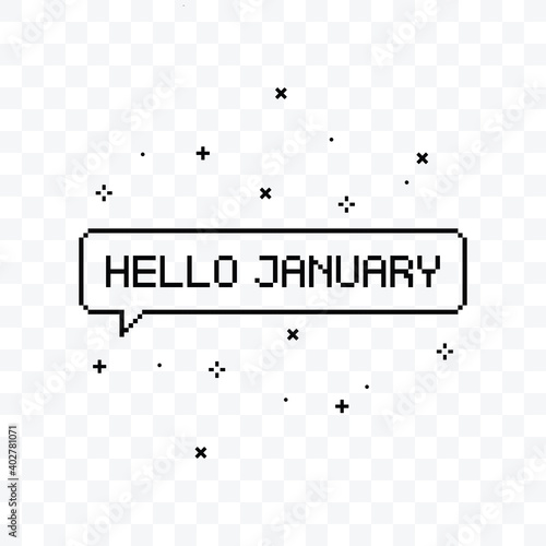 Hello January pixel art speech bubble vector illustration.