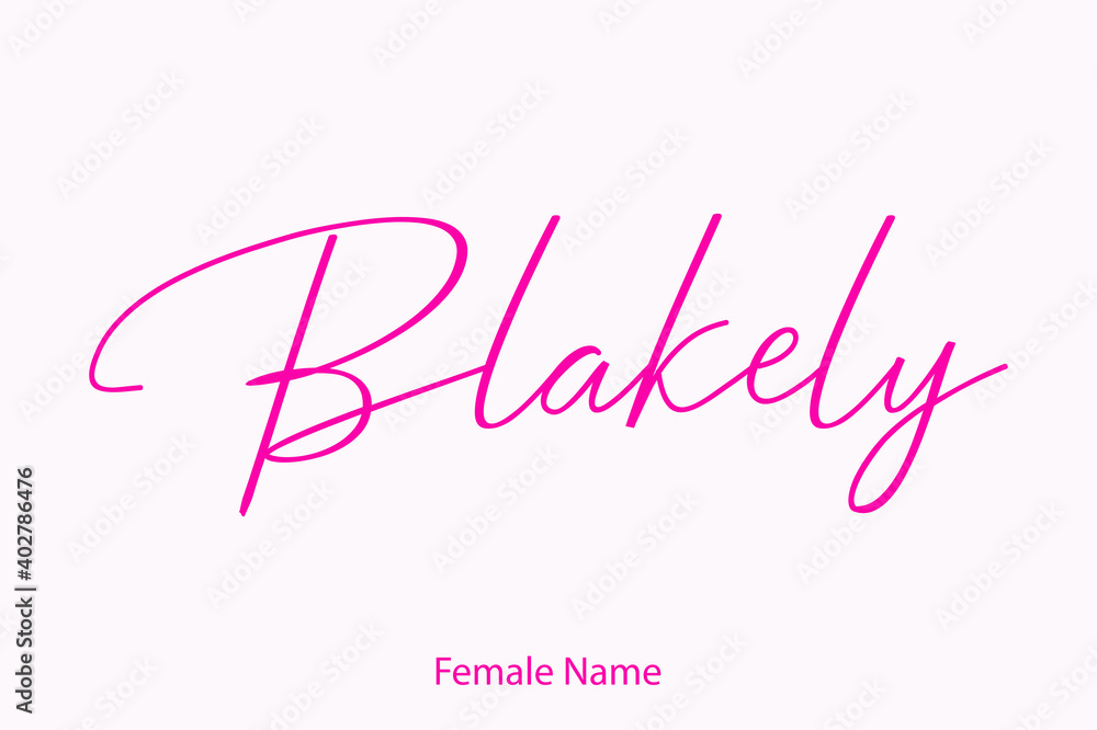 Blakely Female name - in Stylish Lettering Cursive Typography Text Light Pink Background