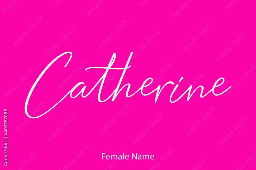Catherine Woman's Name. Typescript Handwritten Lettering Calligraphy Text on Pink Background