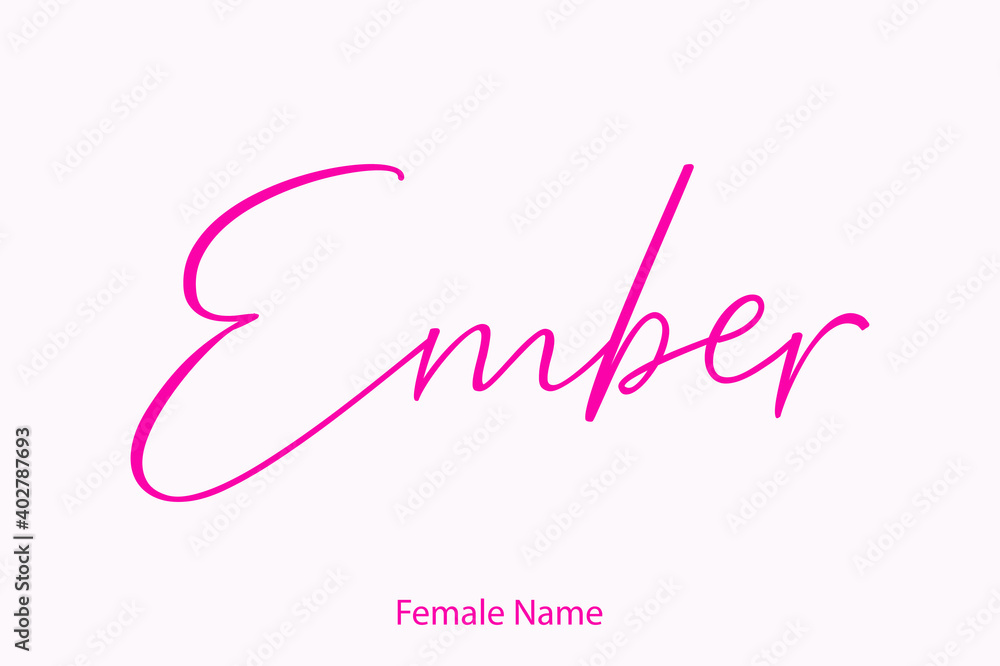 Ember Female Name - in Stylish Lettering Cursive Typography Text