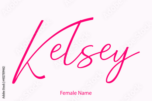Kelsey Female name - Beautiful Handwritten Lettering  Modern Calligraphy Text photo