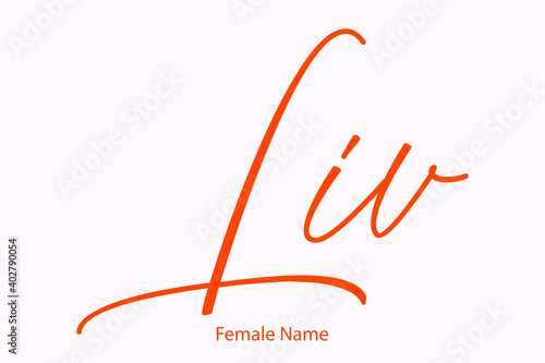 Liv Female name - in Stylish Lettering Cursive Typography Orange Color Text photo