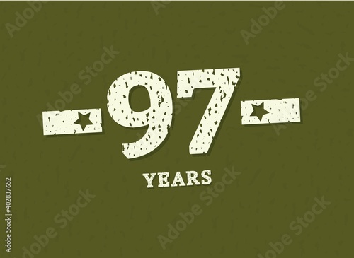 97 years anniversary with badge military, grunge pattern. Army design with star on green camouflage background. Vector perfect for any military labels, posters and armed force etc.