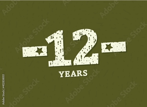 12 years anniversary with badge military, grunge pattern. Army design with star on green camouflage background. Vector perfect for any military labels, posters and armed force etc.