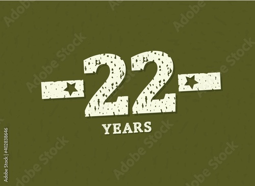 22 years anniversary with badge military, grunge pattern. Army design with star on green camouflage background. Vector perfect for any military labels, posters and armed force etc.