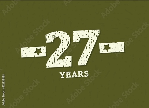 27 years anniversary with badge military, grunge pattern. Army design with star on green camouflage background. Vector perfect for any military labels, posters and armed force etc.