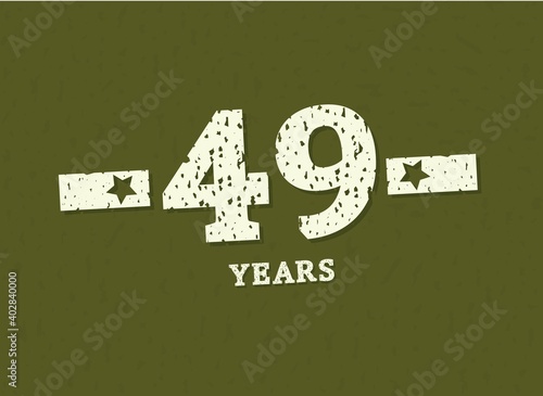 49 years anniversary with badge military, grunge pattern. Army design with star on green camouflage background. Vector perfect for any military labels, posters and armed force etc.