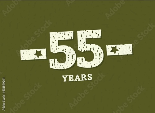55 years anniversary with badge military, grunge pattern. Army design with star on green camouflage background. Vector perfect for any military labels, posters and armed force etc.