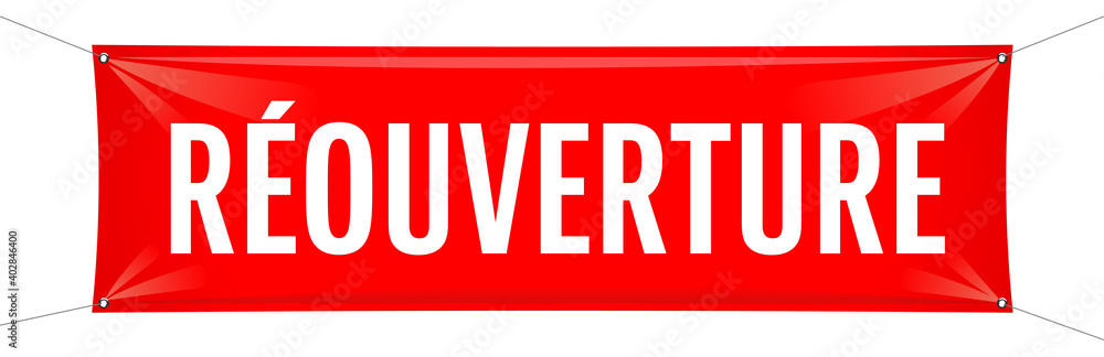 Réouverture Réouverture