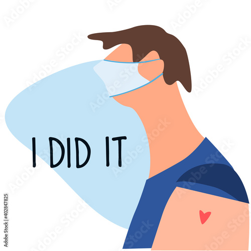 Vaccination time concept. Stop coronavirus concept. Happy man after vaccine injection in shoulder. Vector illustration with I Did It text. Campaign banner, poster, flyer, social media post template