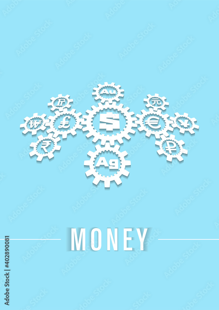 Sample 3D cover with a white gear mechanism and symbols of world currencies, precious metals. Inscription money. Shadows. EPS10 Sample 3D cover with a white gear mechanism and symbols of world currencies, precious metals. Inscription money. Shadows. EPS10