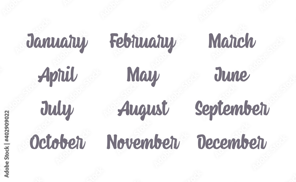 Handwritten names of months: December, January, February, March, April, May, June, July, August, September, October, November. Calligraphy words for calendars and organizers.