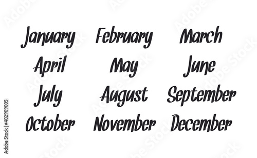 Handwritten names of months: December, January, February, March, April, May, June, July, August, September, October, November. Calligraphy words for calendars and organizers.
