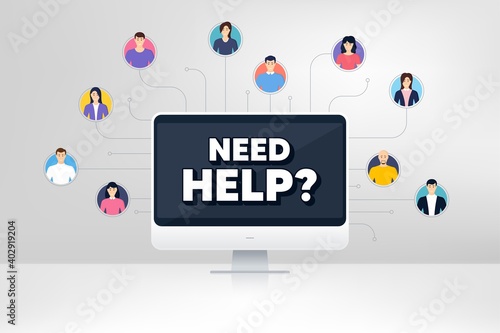 Need help symbol. Remote team work conference. Support service sign. Faq information. Online remote learning. Virtual video conference. Need help message. Vector