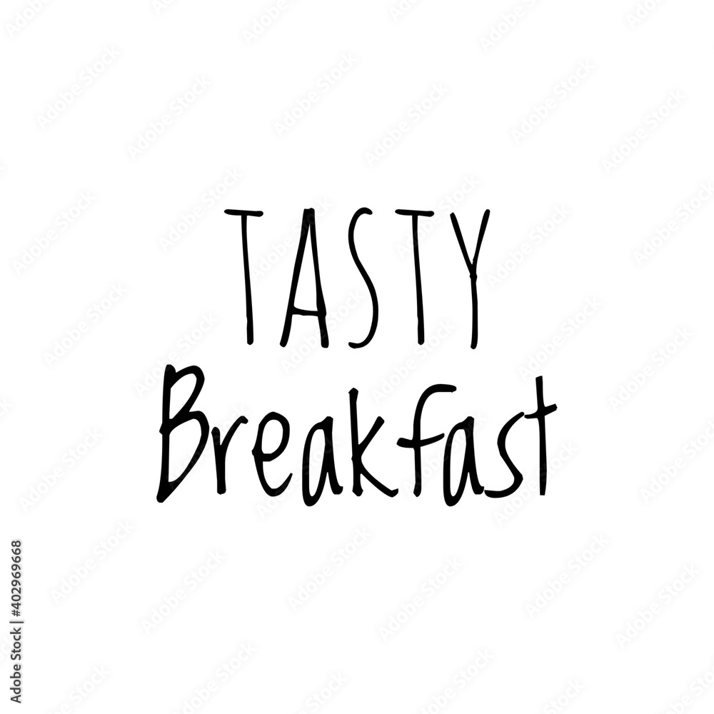 ''Tasty breakfast'' Lettering ''Tasty breakfast'' Lettering