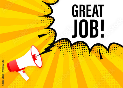 Great job megaphone yellow banner in 3D style. Vector illustration.