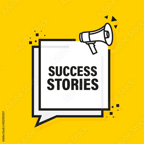 Success stories megaphone yellow banner. Vector illustration.