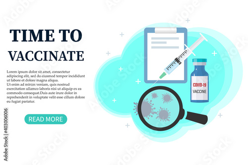 Vaccination against COVID-19. It's time to get vaccinated. Vector illustration of a syringe with a vaccine, a bottle, a medical notebook. Modern vector illustration 