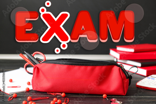 Text "Exam" and pencil bag ...