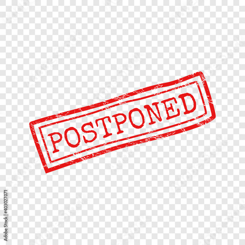 Postponed on transparent fake background. Red grunge postponed effect for tag, stempel, element