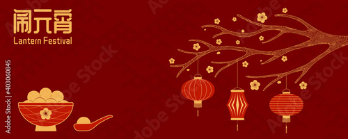 Lantern Festival, sweet dumplings Tangyuan, traditional food, flowers vector illustration, Chinese text Lantern Festival, gold on red. Flat style design. Holiday card, banner, poster concept, element.