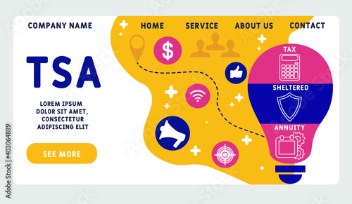 Vector website design template . TSA - Tax Sheltered Annuity acronym. business concept background. illustration for website banner, marketing materials, business presentation, online advertising.