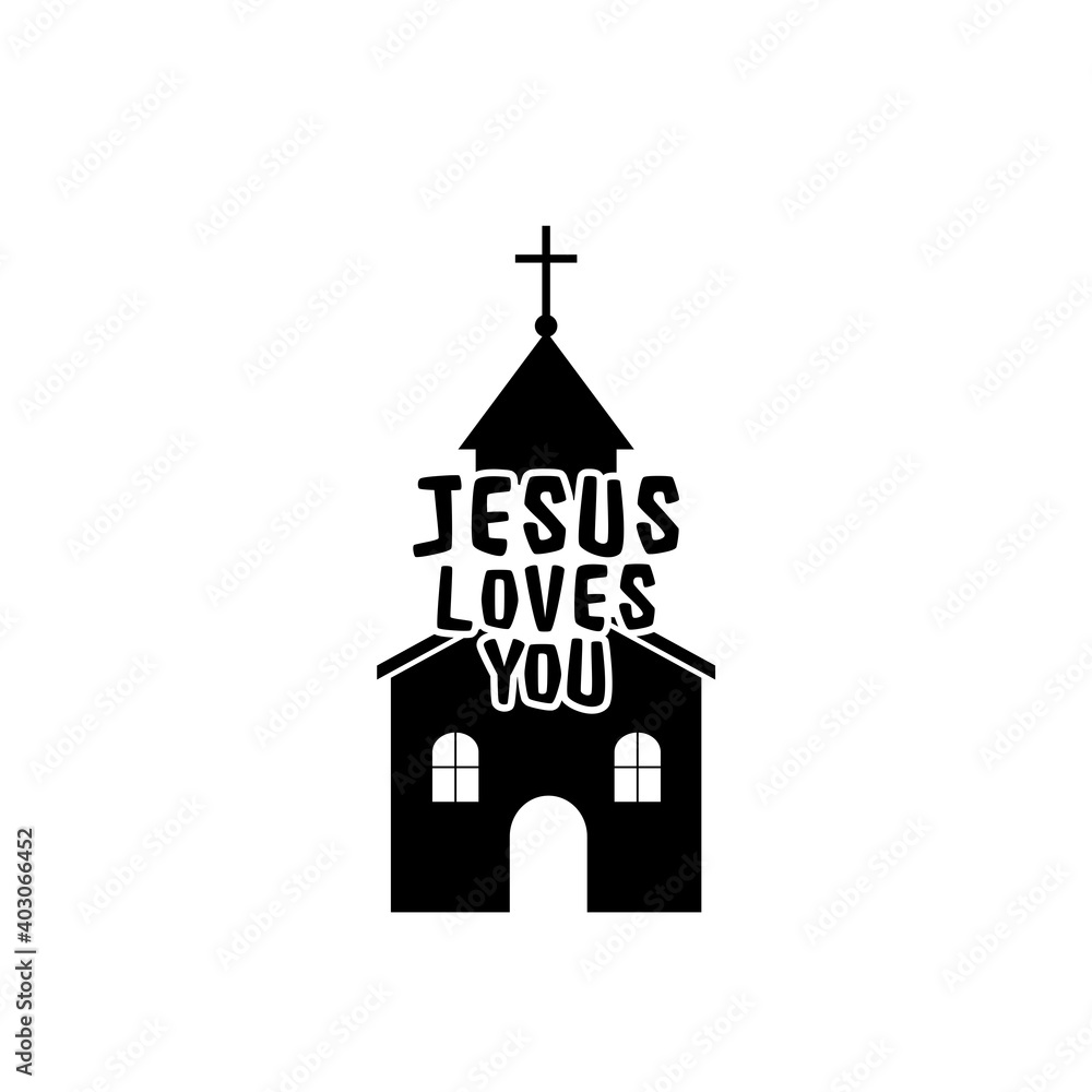Jesus loves you, church concept isolated on white background