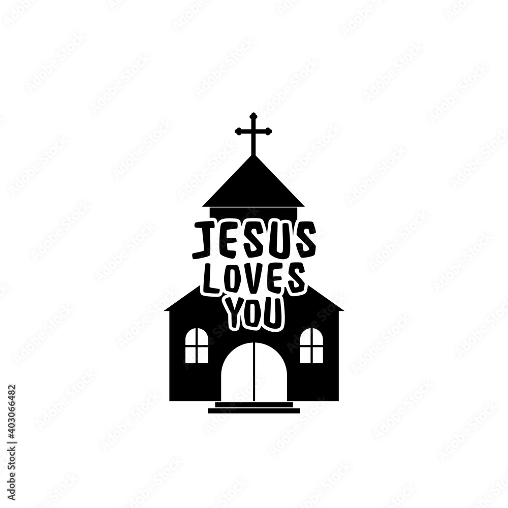 Jesus loves you, church concept isolated on white background