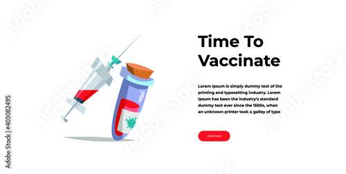 Time to vaccinate banner. Syringe and ampoule with coronavirus vaccine and text.