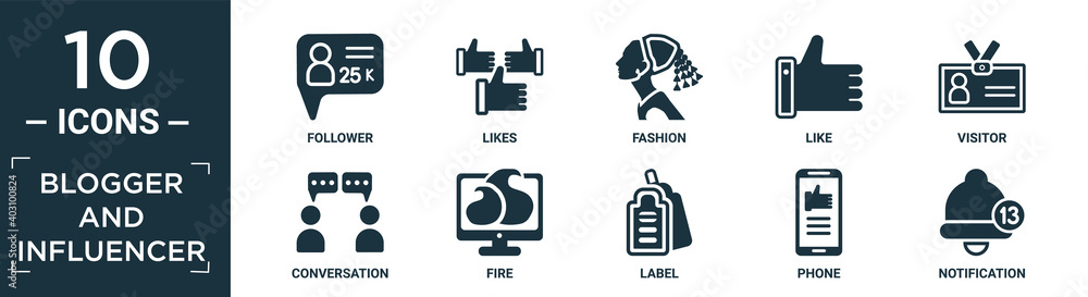 filled blogger and influencer icon set. contain flat follower, likes, fashion, like, visitor, conversation, fire, label, phone, notification icons in editable format..