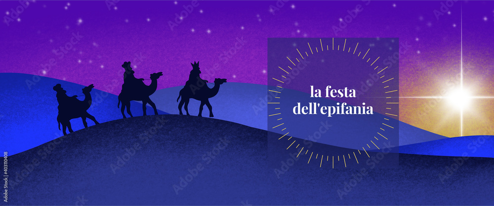 la festa dell'epifania - trzej królowie, święto trzech króli, 6 stycznia, język włoski  - obrazy, fototapety, plakaty 