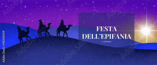 FESTA DELL’EPIFANIA - trzej królowie, święto trzech króli, 6 stycznia, język włoski 