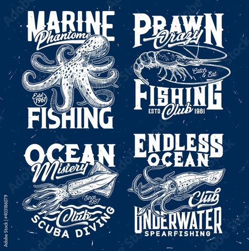 Marine prawn fishing, ocean scuba diving club t-shirt print. Octopus and prawn or shrimp, squid or cuttlefish engraved vector. Underwater spearfishing, diver apparel print template with sea animal