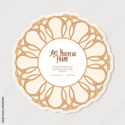 Cercle label, decorative frame, border in art nouveau style, vintage, old, retro style. Tamplate good for product label with place for text. Vector illustration