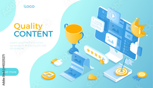 Quality Content. Сontent management, optimization, filtration. Adding photos, videos, posts to the website, blog or social network. Isometric vector illustration for website.
