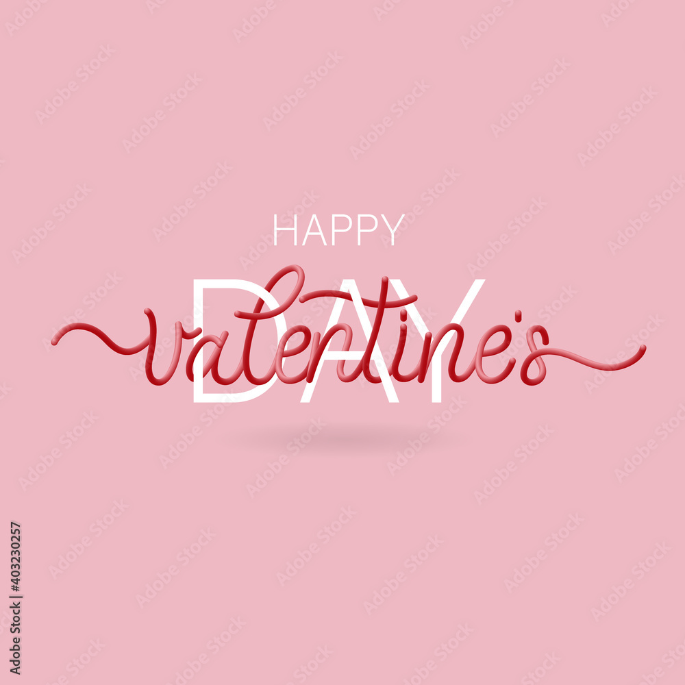 Happy Valentine's Day. 3D lettering inscription.