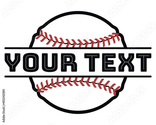 A baseball with your text on it. A baseball split for the team name or any text.  Design for T-shirts, logos, postcards, banners, etc. Illustration isolated on a white background.