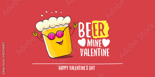 Beer mine valentines vector valentines greeting horizontal banner with beer glass cartoon character isolated on red background. Vector adult valentines day party poster design template