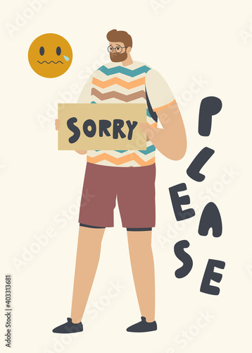 Forgiveness Concept. Male Character Apologize Holding Board with Sorry Inscription, Man Ask to Forgive for Mistake