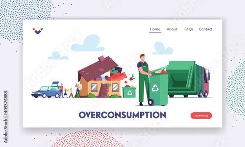 Overconsumption Landing Page Template. Family or Customers Characters Load Goods from Car to Home Full of Useless Things