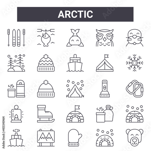 arctic outline icon set. includes thin line icons such as skis, winter, torch, canteen, igloo, whale, polar bear, ship. can be used for report, presentation, diagram, web and mobile design