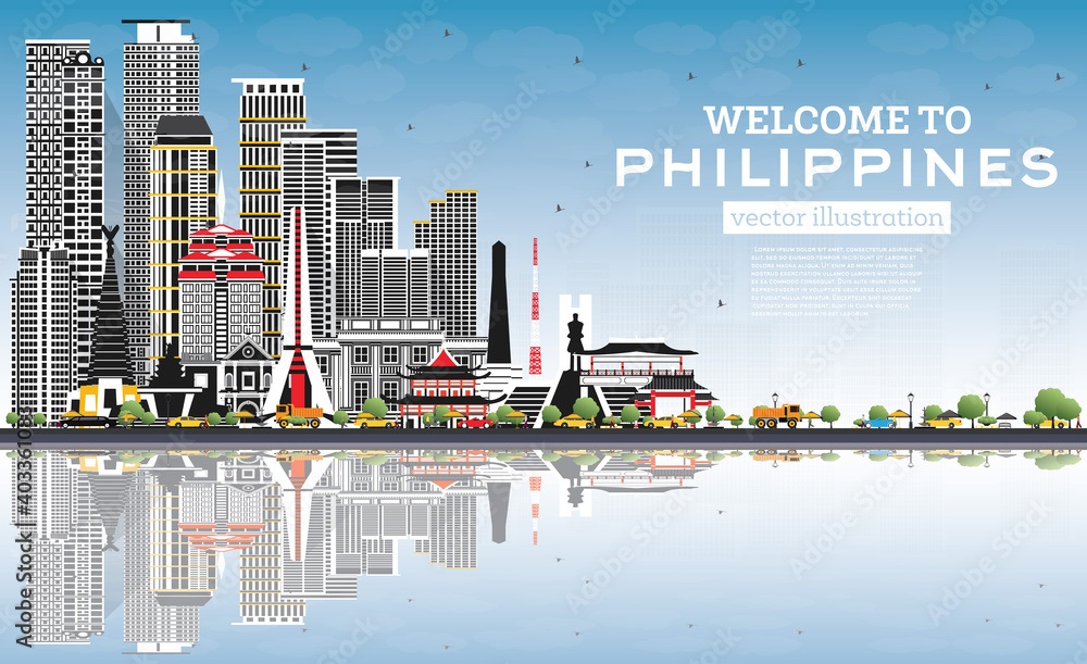 Welcome to Philippines City Skyline with Gray Buildings, Blue Sky and Reflections.