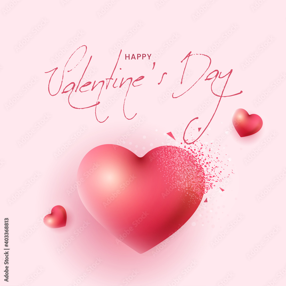 Happy Valentine's Day Font With 3D Dispersion Effect Heart On Pink Background.