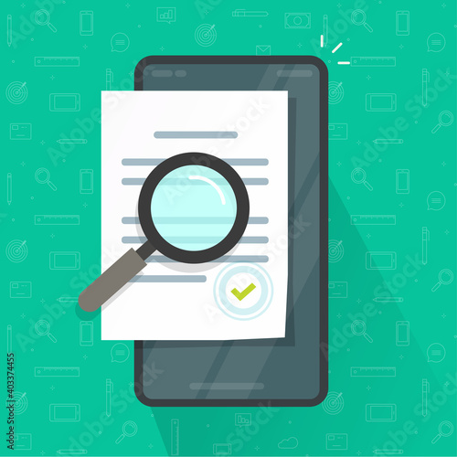Expertise document inspection via mobile phone online, digital compliance review, assessment evaluation vector, statement terms audit flat design, electronic agreement contract analysis modern