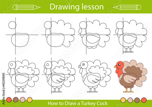 Drawing tutorial a turkey cock. Step by step repeats the picture. Drawing lesson for children. Actives worksheets with cartoon animals. Kids funny activity art page. Vector illustration.