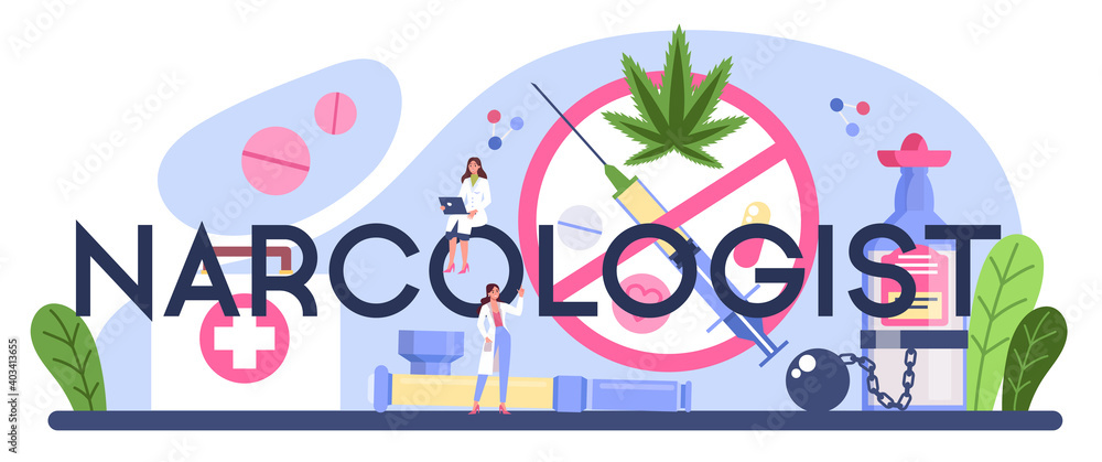 Obraz premium Narcologist typographic header. Professional medical specialist. Drug addiction