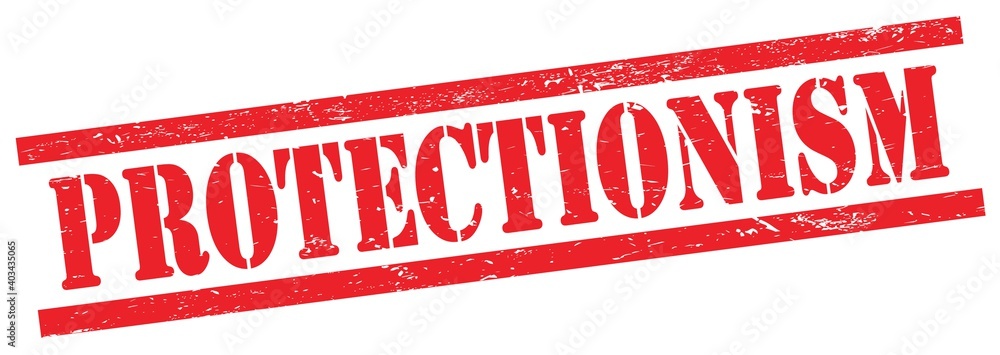 PROTECTIONISM text on red grungy rectangle stamp. PROTECTIONISM text on red grungy rectangle stamp.