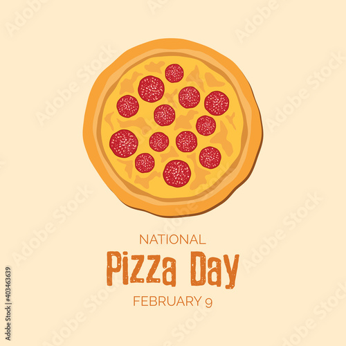 National Pizza Day vector. Salami pizza top view icon vector. Pepperoni pizza clip art. Pizza Day Poster, February 9. Important day